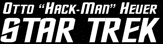Otto Hack-Man Heuer Star Trek